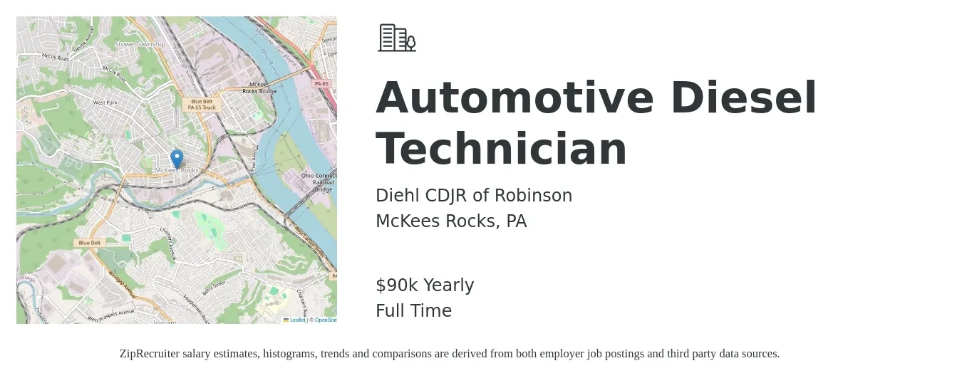 Diehl CDJR of Robinson job posting for a Automotive Diesel Technician in McKees Rocks, PA with a salary of $90,000 Yearly with a map of McKees Rocks location.