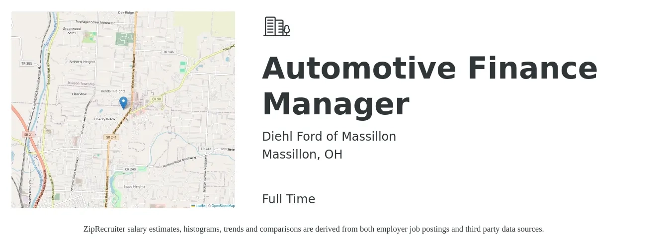 Diehl Ford of Massillon job posting for a Automotive Finance Manager in Massillon, OH with a salary of $96,000 to $156,800 Yearly with a map of Massillon location.