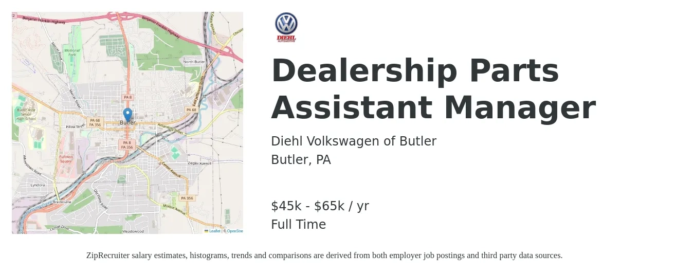 Diehl Volkswagen of Butler job posting for a Dealership Parts Assistant Manager in Butler, PA with a salary of $45,000 to $65,000 Yearly with a map of Butler location.