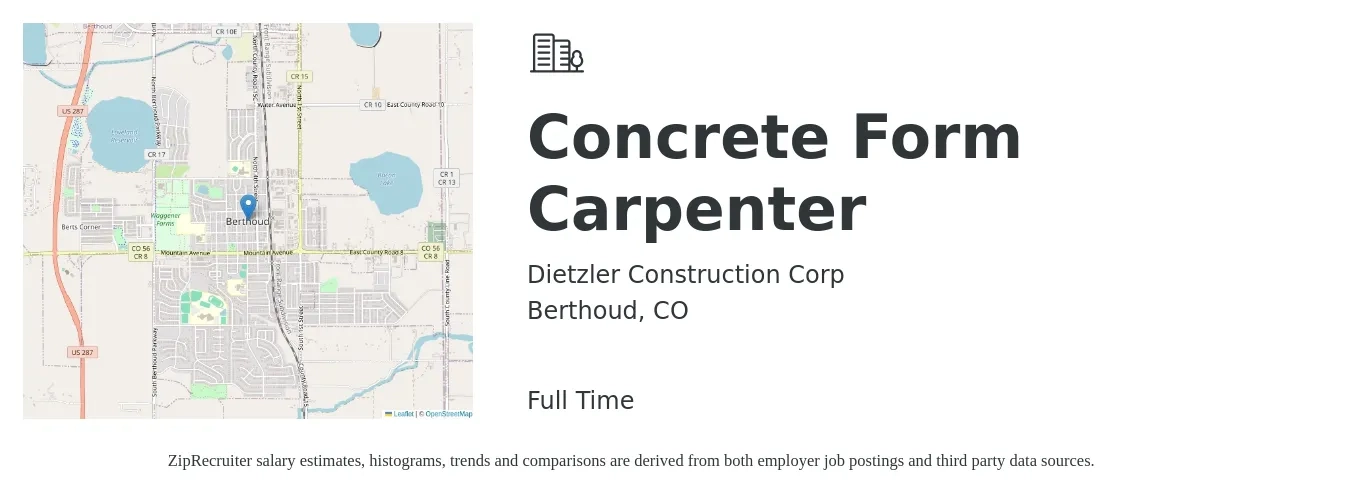 Dietzler Construction Corp job posting for a Concrete Form Carpenter in Berthoud, CO with a salary of $28 to $36 Hourly with a map of Berthoud location.