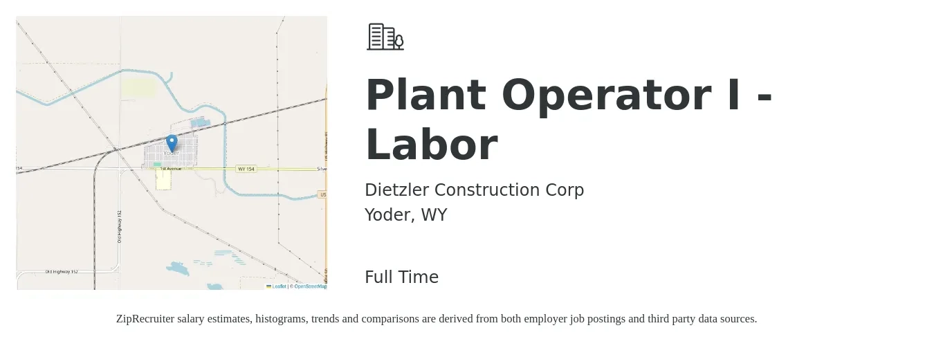 Dietzler Construction Corp job posting for a Plant Operator I - Labor in Yoder, WY with a salary of $19 Hourly with a map of Yoder location.