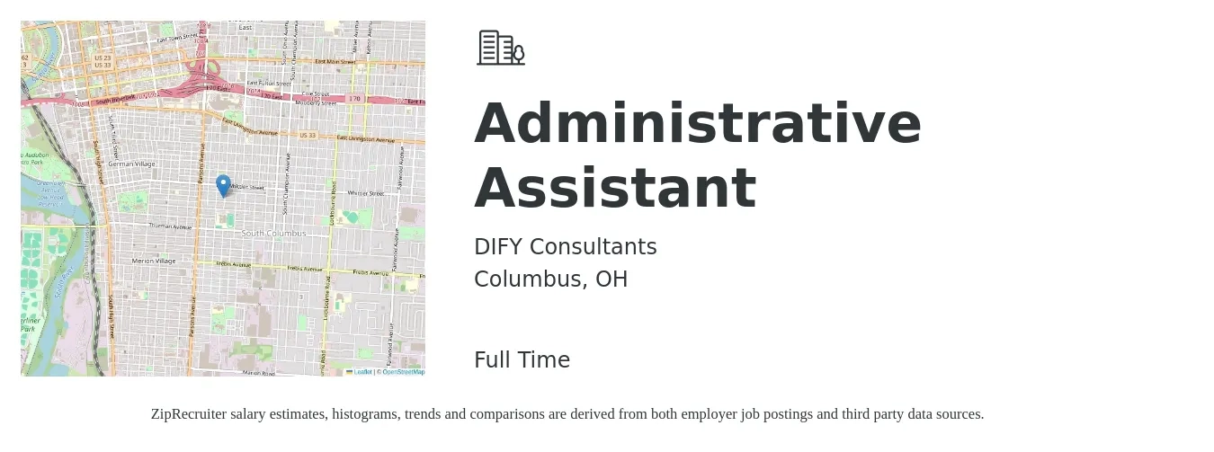DIFY Consultants job posting for a Administrative Assistant in Columbus, OH with a salary of $18 to $24 Hourly with a map of Columbus location.