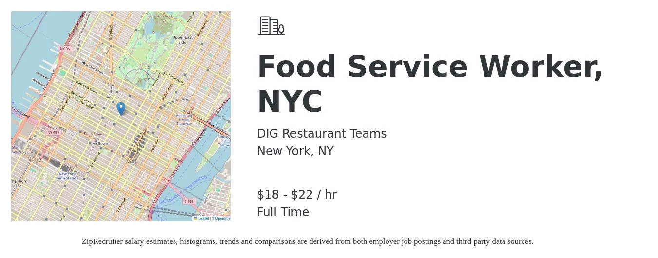 DIG Restaurant Teams job posting for a Food Service Worker, NYC in New York, NY with a salary of $19 to $23 Hourly with a map of New York location.