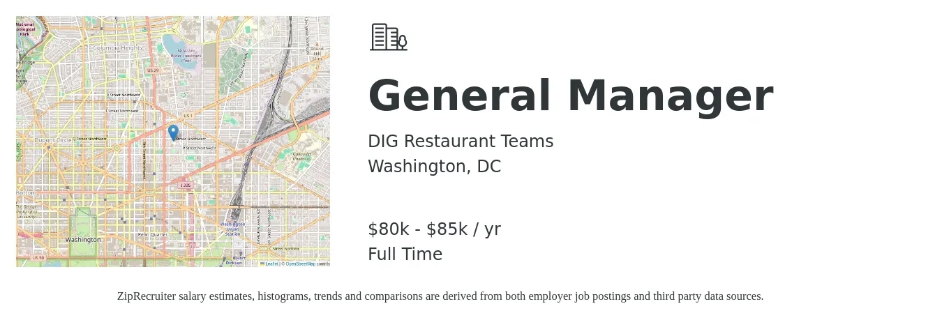 DIG Restaurant Teams job posting for a General Manager in Washington, DC with a salary of $80,000 to $85,000 Yearly with a map of Washington location.