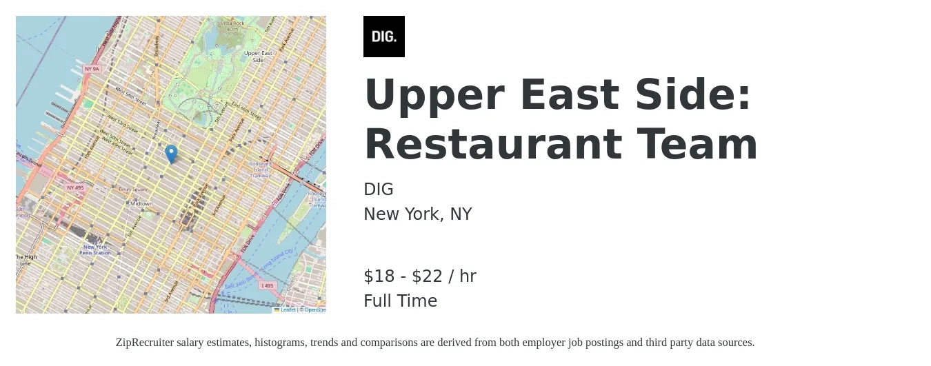 DIG job posting for a Upper East Side: Restaurant Team in New York, NY with a salary of $19 to $23 Hourly with a map of New York location.