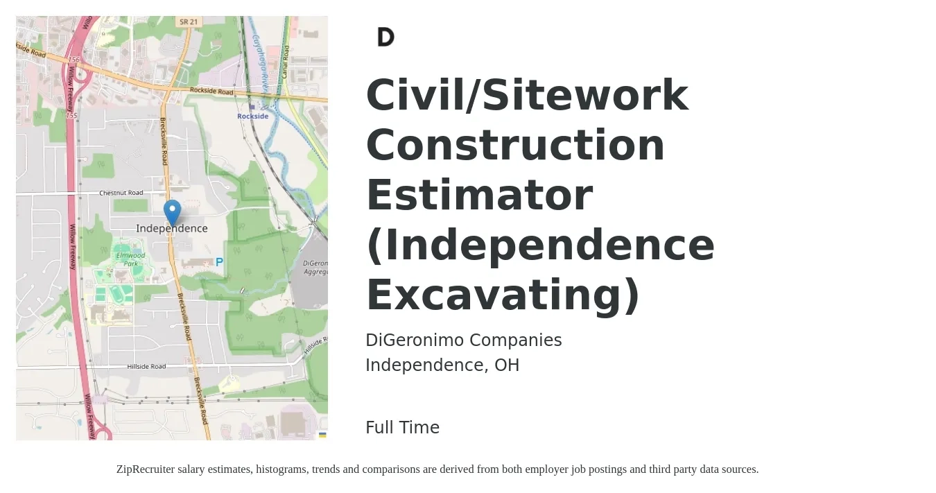 DiGeronimo Companies job posting for a Civil/Sitework Construction Estimator (Independence Excavating) in Independence, OH with a salary of $83,400 to $122,600 Yearly with a map of Independence location.