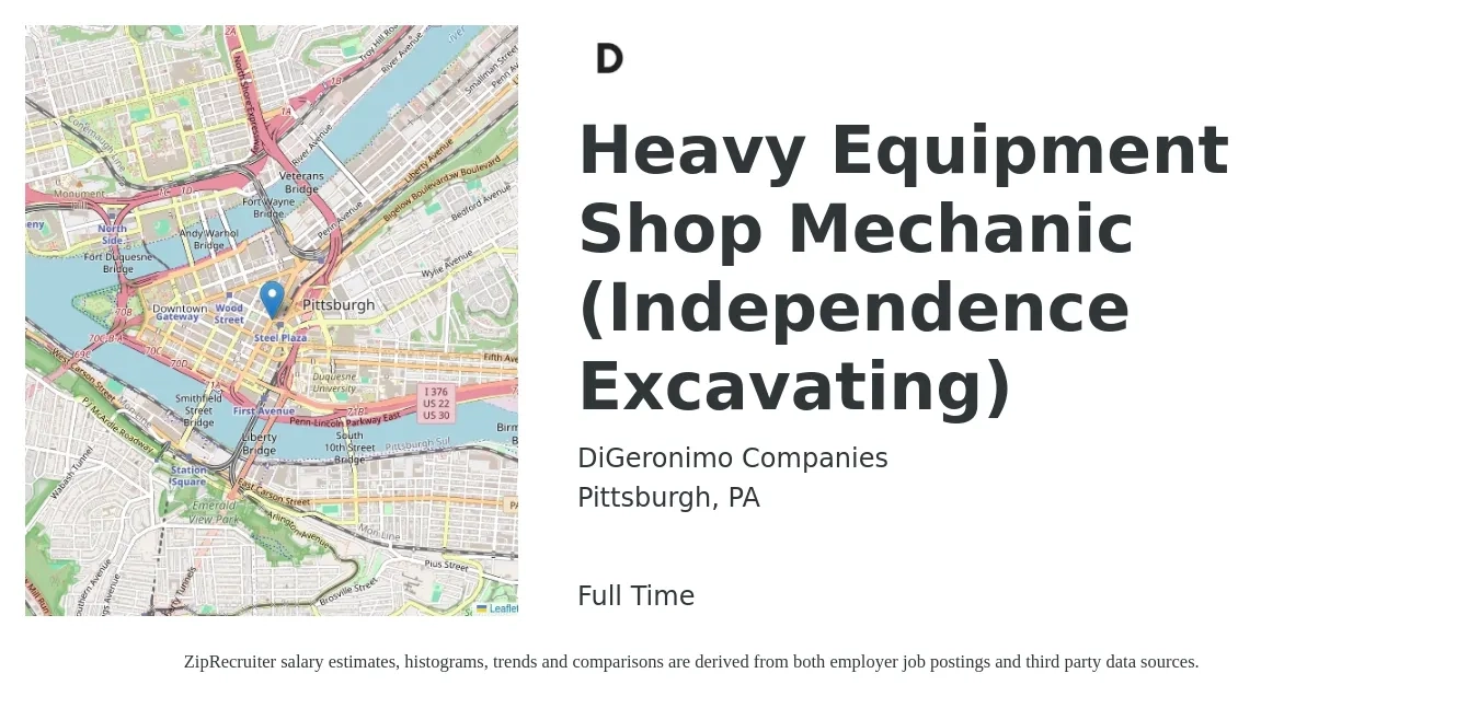 DiGeronimo Companies job posting for a Heavy Equipment Shop Mechanic (Independence Excavating) in Pittsburgh, PA with a salary of $25 to $33 Hourly with a map of Pittsburgh location.