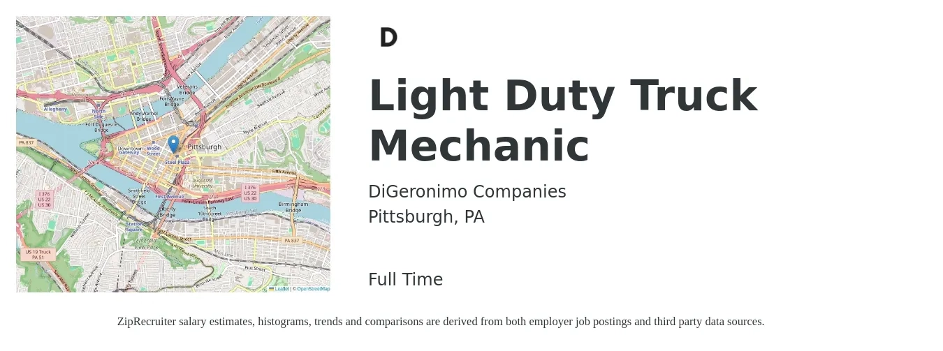 DiGeronimo Companies job posting for a Light Duty Truck Mechanic in Pittsburgh, PA with a salary of $20 to $29 Hourly with a map of Pittsburgh location.