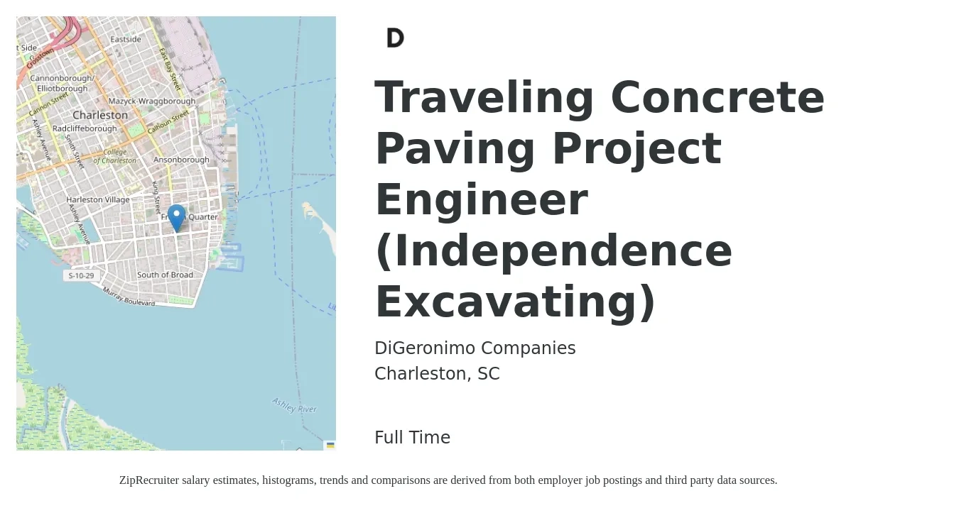 DiGeronimo Companies job posting for a Traveling Concrete Paving Project Engineer (Independence Excavating) in Charleston, SC with a salary of $64,600 to $82,800 Yearly with a map of Charleston location.