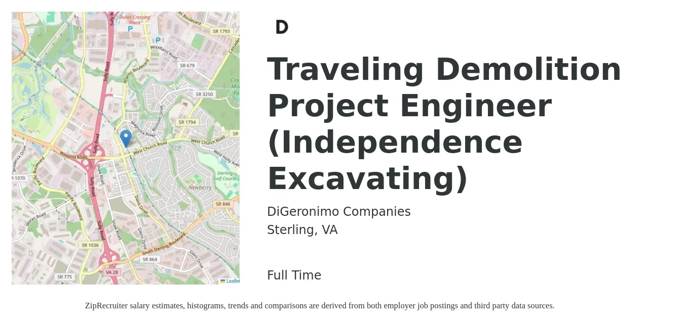 DiGeronimo Companies job posting for a Traveling Demolition Project Engineer (Independence Excavating) in Sterling, VA with a salary of $69,700 to $89,400 Yearly with a map of Sterling location.