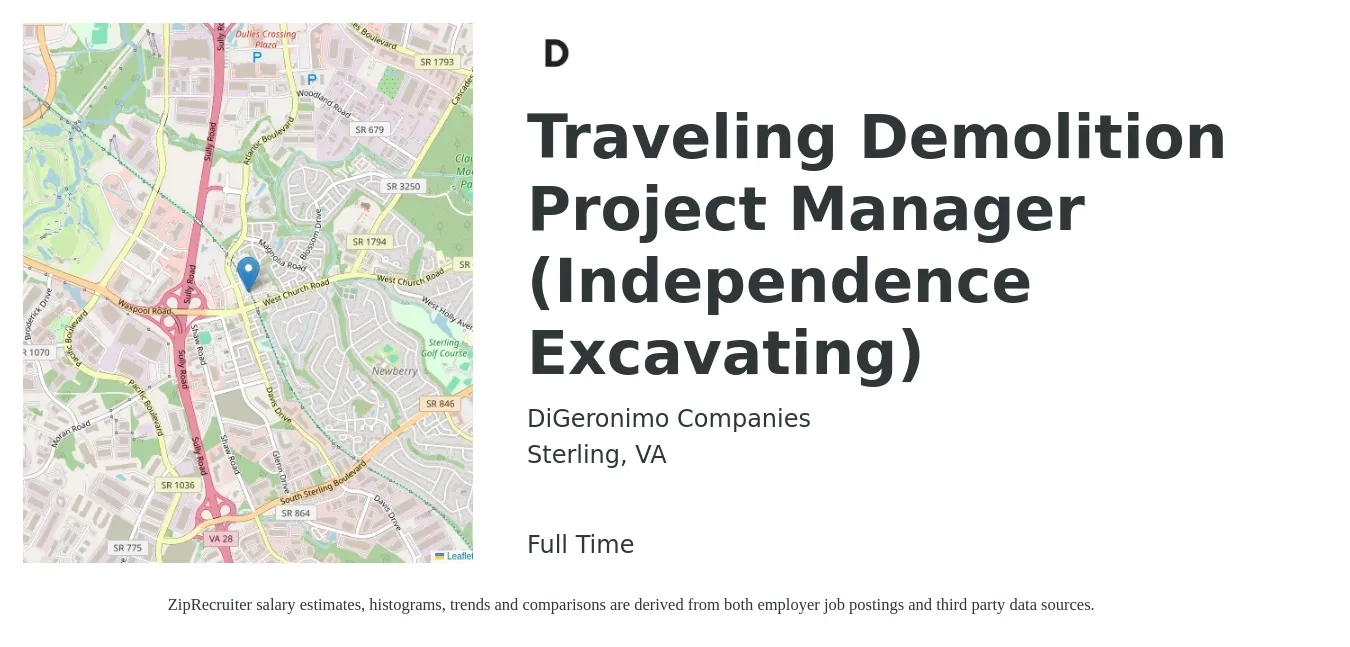 DiGeronimo Companies job posting for a Traveling Demolition Project Manager (Independence Excavating) in Sterling, VA with a salary of $61,600 to $89,900 Yearly with a map of Sterling location.