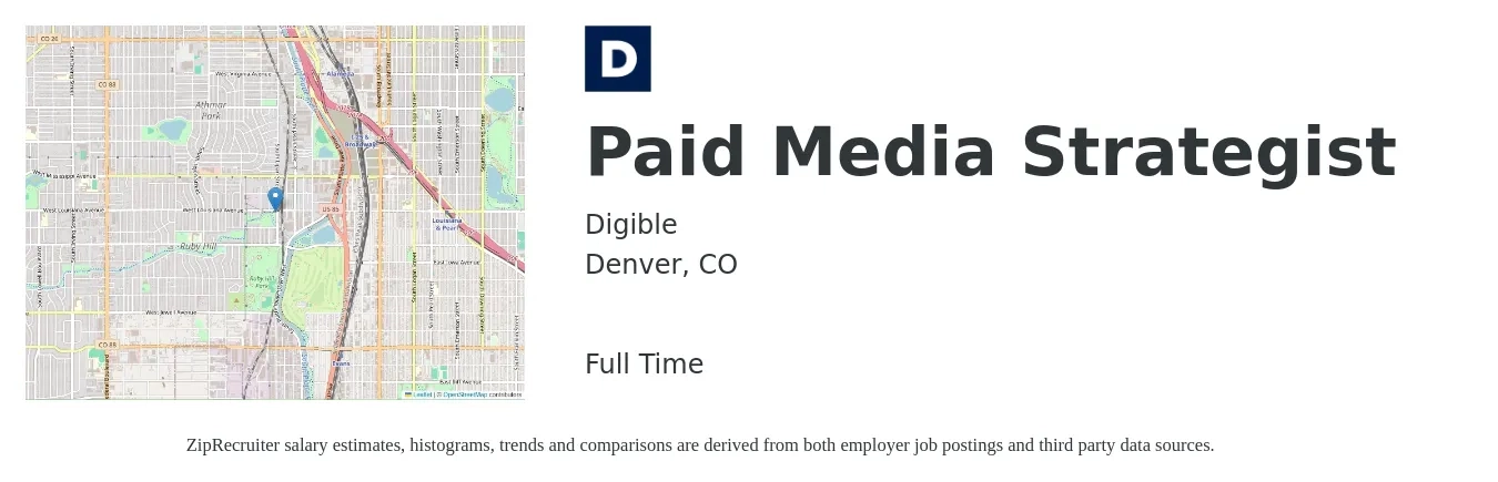 Digible job posting for a Paid Media Strategist in Denver, CO with a salary of $59,700 to $89,000 Yearly with a map of Denver location.