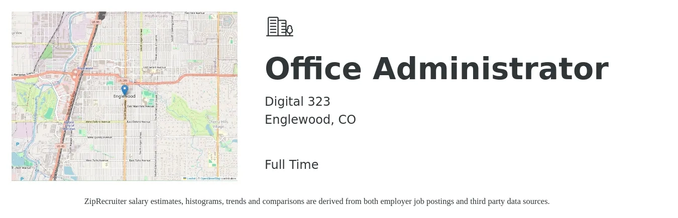 Digital 323 job posting for a Office Administrator in Englewood, CO with a salary of $45,000 to $55,000 Yearly with a map of Englewood location.