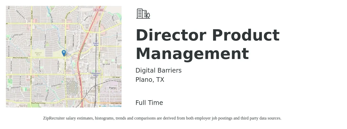 Digital Barriers job posting for a Director Product Management in Plano, TX with a salary of $217,800 to $228,100 Yearly with a map of Plano location.