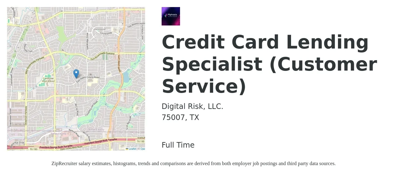 Digital Risk, LLC. job posting for a Credit Card Lending Specialist (Customer Service) in 75007, TX with a salary of $18 to $25 Hourly with a map of 75007 location.