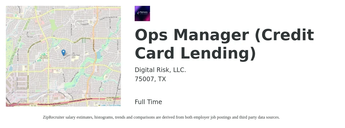 Digital Risk, LLC. job posting for a Ops Manager (Credit Card Lending) in 75007, TX with a salary of $32,400 to $83,300 Yearly with a map of 75007 location.
