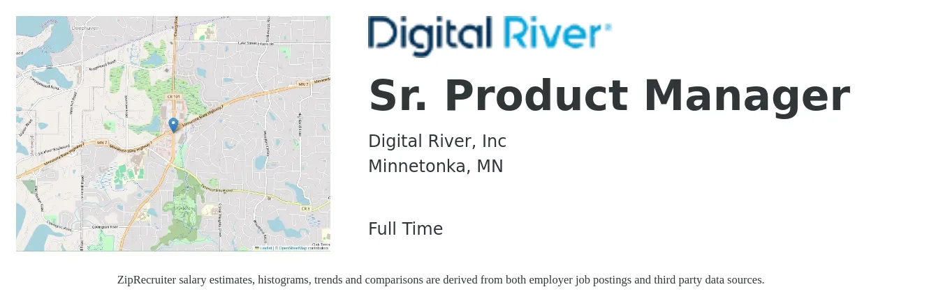 Digital River, Inc job posting for a Sr. Product Manager in Minnetonka, MN with a salary of $129,000 to $170,300 Yearly with a map of Minnetonka location.