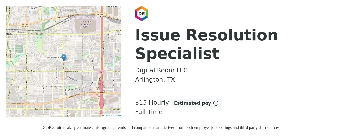 Digital Room LLC job posting for a Issue Resolution Specialist in Arlington, TX with a salary of $16 Hourly with a map of Arlington location.