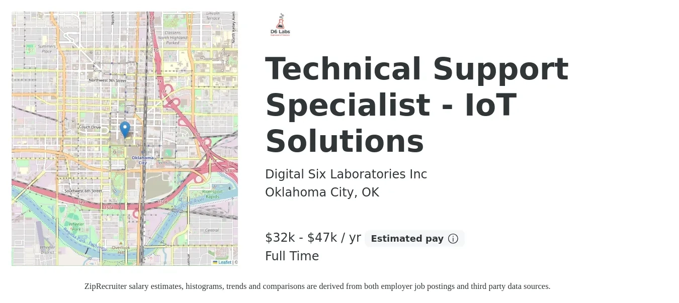 Digital Six Laboratories Inc job posting for a Technical Support Specialist - IoT Solutions in Oklahoma City, OK with a salary of $32,000 to $47,000 Yearly and benefits including pto with a map of Oklahoma City location.