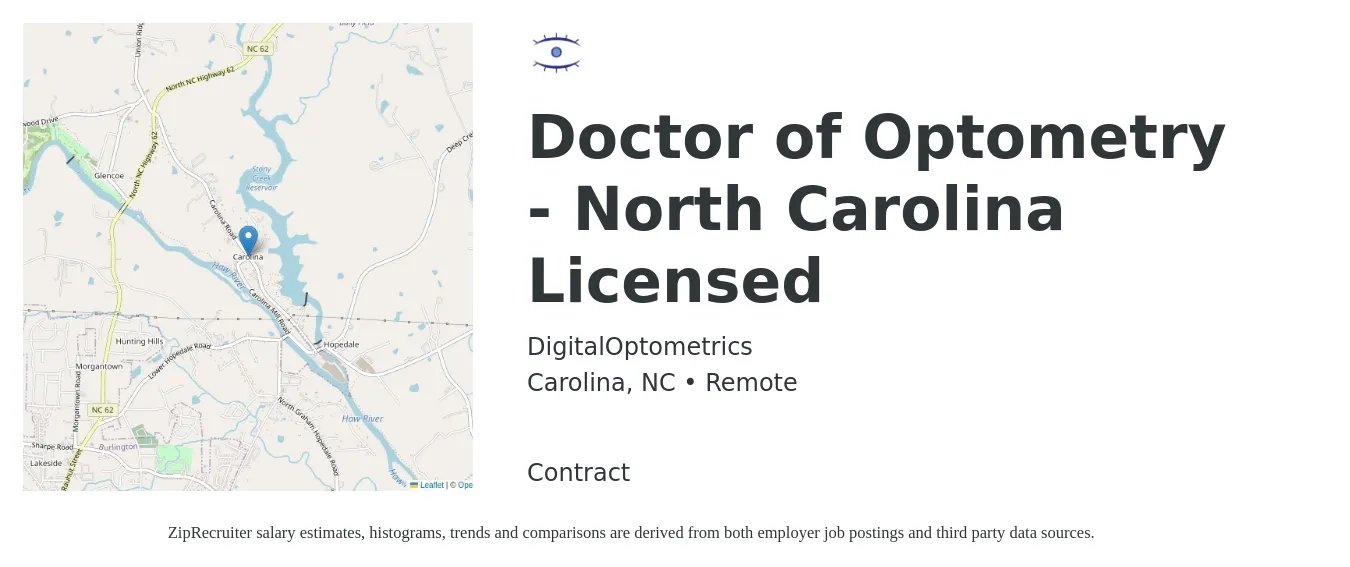 DigitalOptometrics job posting for a Doctor of Optometry - North Carolina Licensed in Carolina, NC with a salary of $500 Daily with a map of Carolina location.