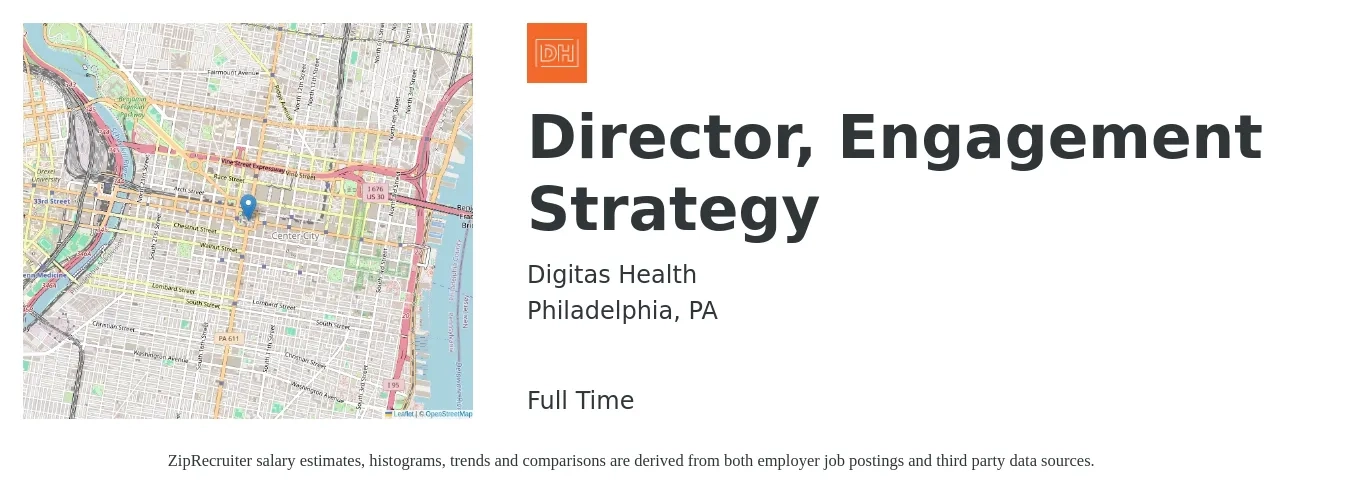 Digitas Health job posting for a Director, Engagement Strategy in Philadelphia, PA with a salary of $60,500 to $111,000 Yearly with a map of Philadelphia location.