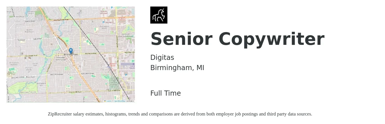 Digitas job posting for a Senior Copywriter in Birmingham, MI with a salary of $68,600 to $103,900 Yearly with a map of Birmingham location.