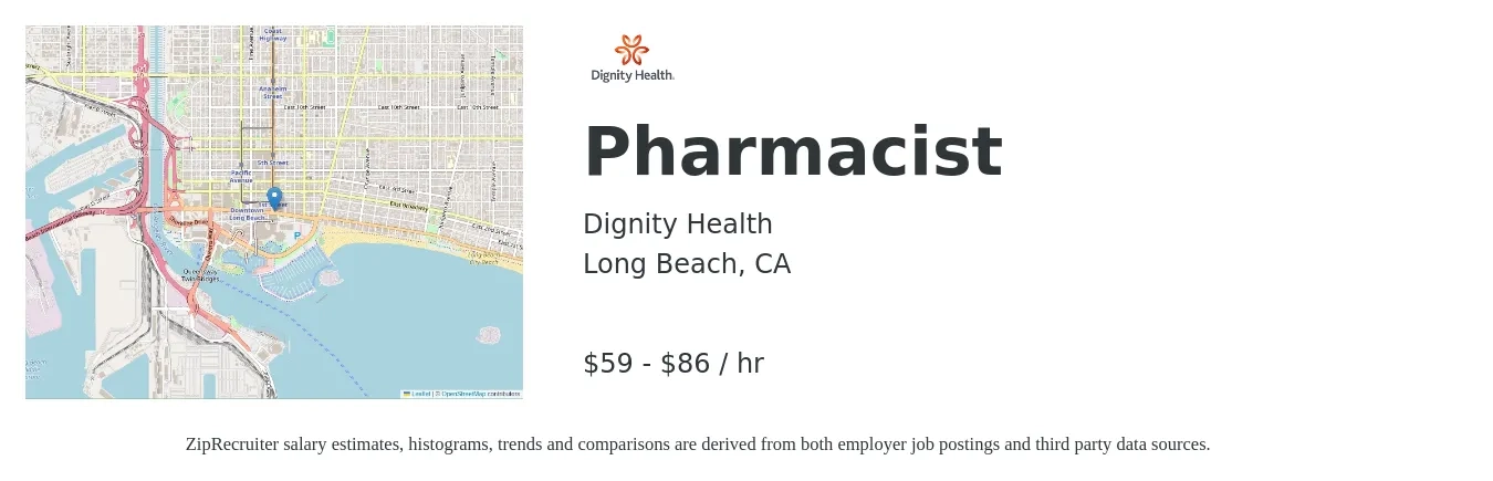 Dignity Health job posting for a Pharmacist in Long Beach, CA with a salary of $62 to $90 Hourly with a map of Long Beach location.