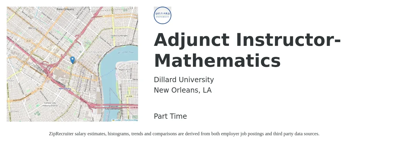 Dillard University job posting for a Adjunct Instructor-Mathematics in New Orleans, LA with a salary of $28 to $49 Hourly with a map of New Orleans location.