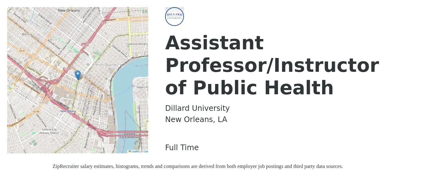 Dillard University job posting for a Assistant Professor/Instructor of Public Health in New Orleans, LA with a salary of $57,000 to $86,900 Yearly with a map of New Orleans location.