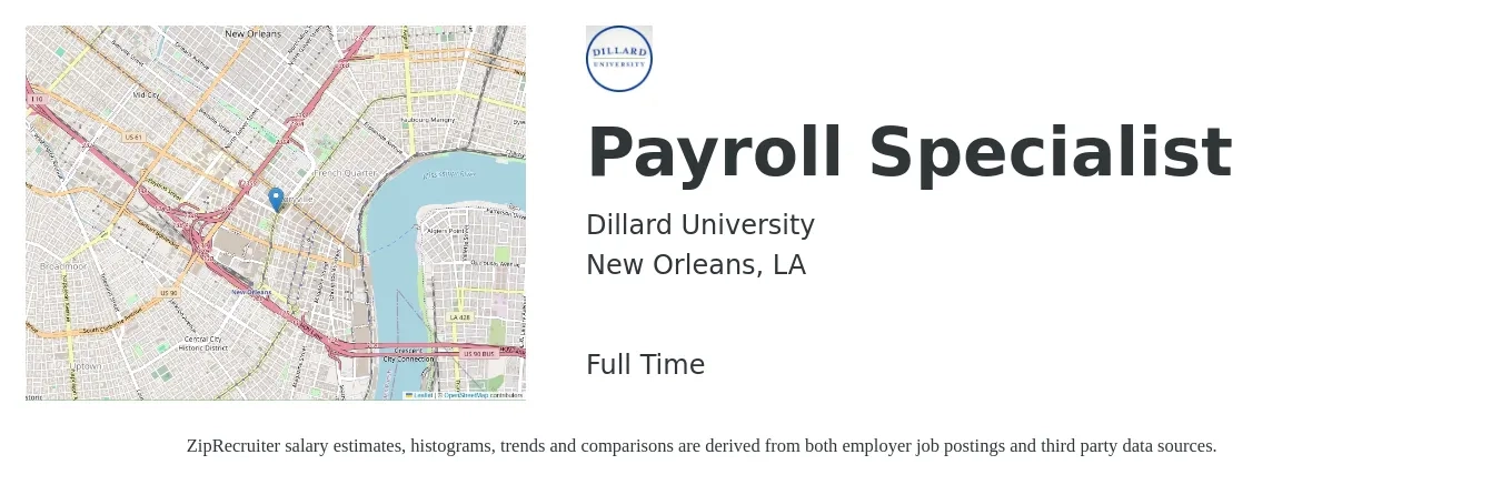 Dillard University job posting for a Payroll Specialist in New Orleans, LA with a salary of $22 to $30 Hourly with a map of New Orleans location.