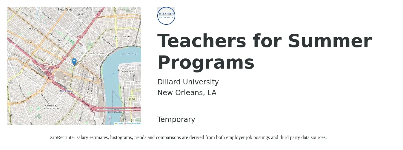 Dillard University job posting for a Teachers for Summer Programs in New Orleans, LA with a salary of $31,800 to $54,200 Yearly with a map of New Orleans location.