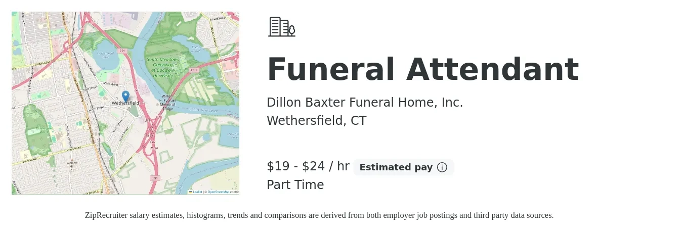 Dillon Baxter Funeral Home, Inc. job posting for a Funeral Attendant in Wethersfield, CT with a salary of $20 to $25 Hourly with a map of Wethersfield location.