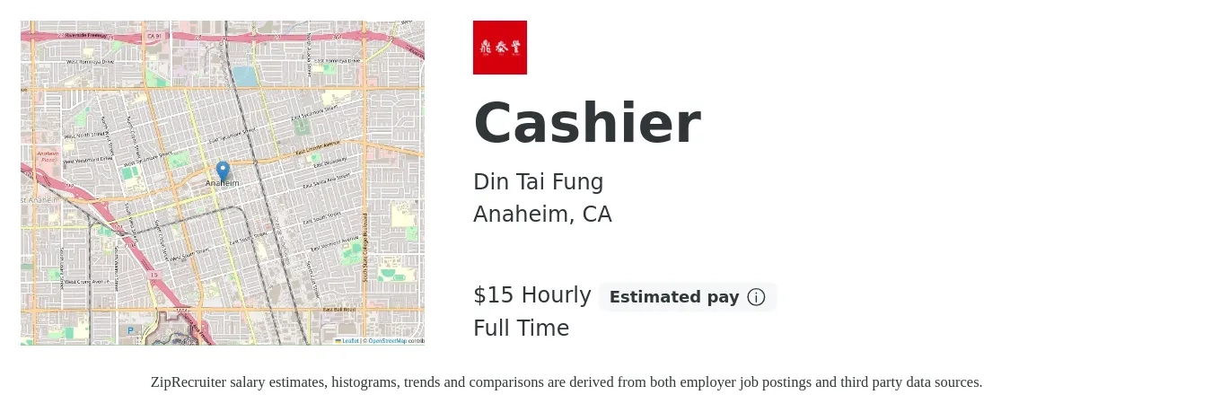 Din Tai Fung job posting for a Cashier in Anaheim, CA with a salary of $16 Hourly with a map of Anaheim location.