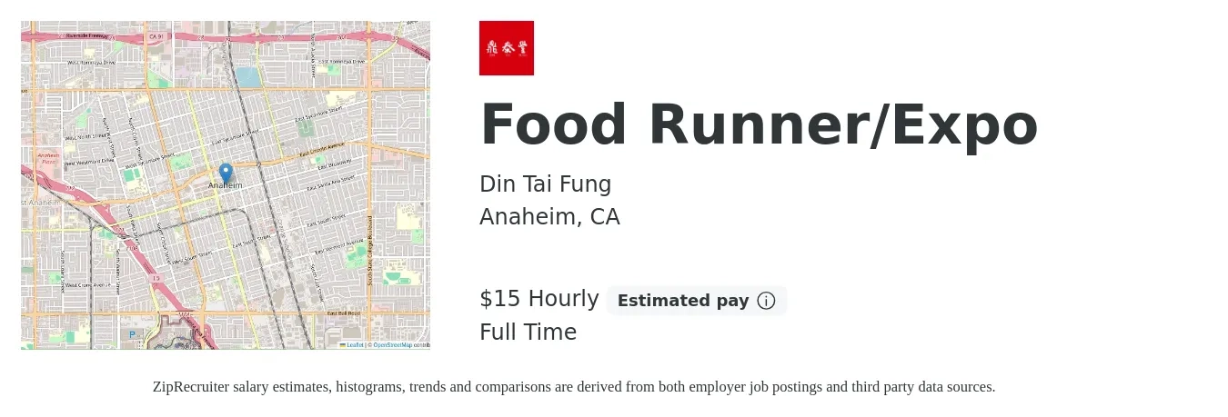 Din Tai Fung job posting for a Food Runner/Expo in Anaheim, CA with a salary of $16 Hourly with a map of Anaheim location.