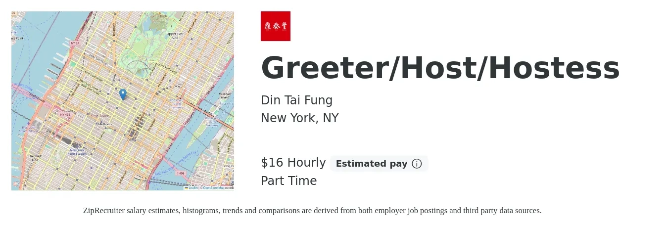 Din Tai Fung job posting for a Greeter/Host/Hostess in New York, NY with a salary of $17 Hourly with a map of New York location.