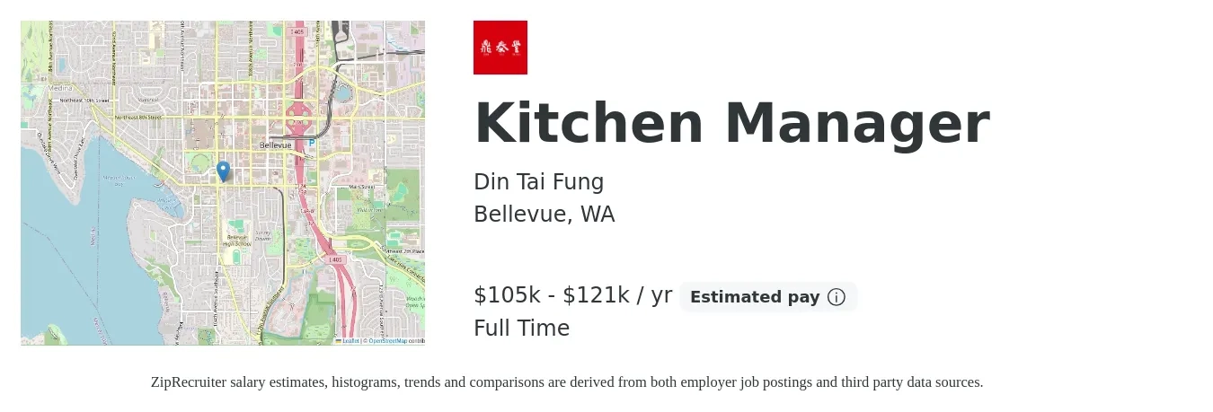 Din Tai Fung job posting for a Kitchen Manager in Bellevue, WA with a salary of $105,000 to $121,800 Yearly with a map of Bellevue location.