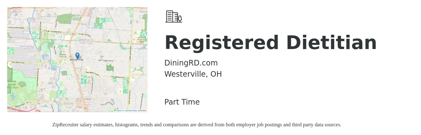 DiningRD.com job posting for a Registered Dietitian in Westerville, OH with a salary of $30 to $40 Hourly with a map of Westerville location.