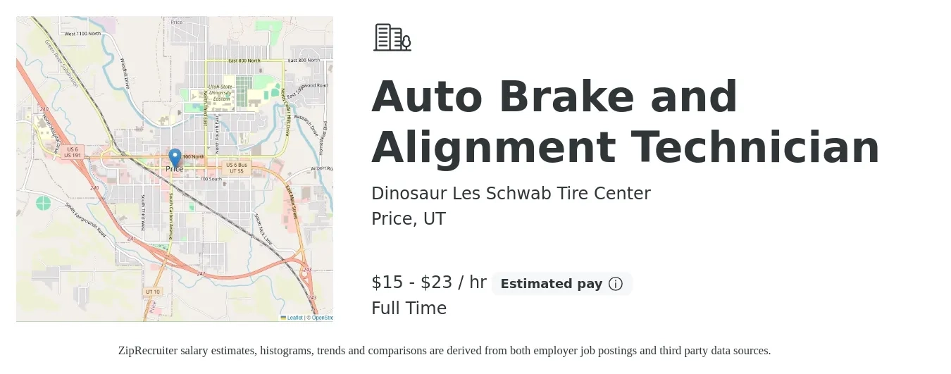 Dinosaur Les Schwab Tire Center job posting for a Auto Brake and Alignment Technician in Price, UT with a salary of $16 to $24 Hourly with a map of Price location.