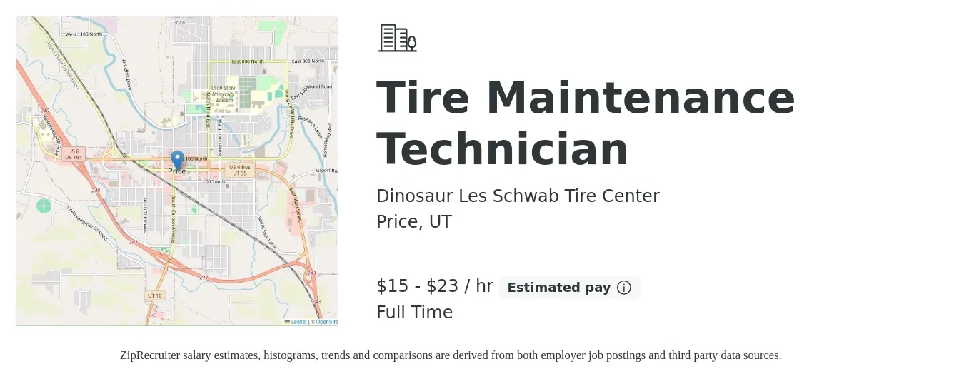 Dinosaur Les Schwab Tire Center job posting for a Tire Maintenance Technician in Price, UT with a salary of $16 to $24 Hourly with a map of Price location.