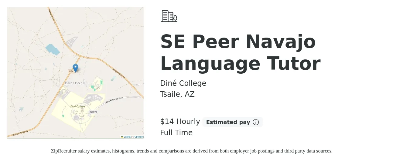 Diné College job posting for a SE Peer Navajo Language Tutor in Tsaile, AZ with a salary of $15 Hourly with a map of Tsaile location.