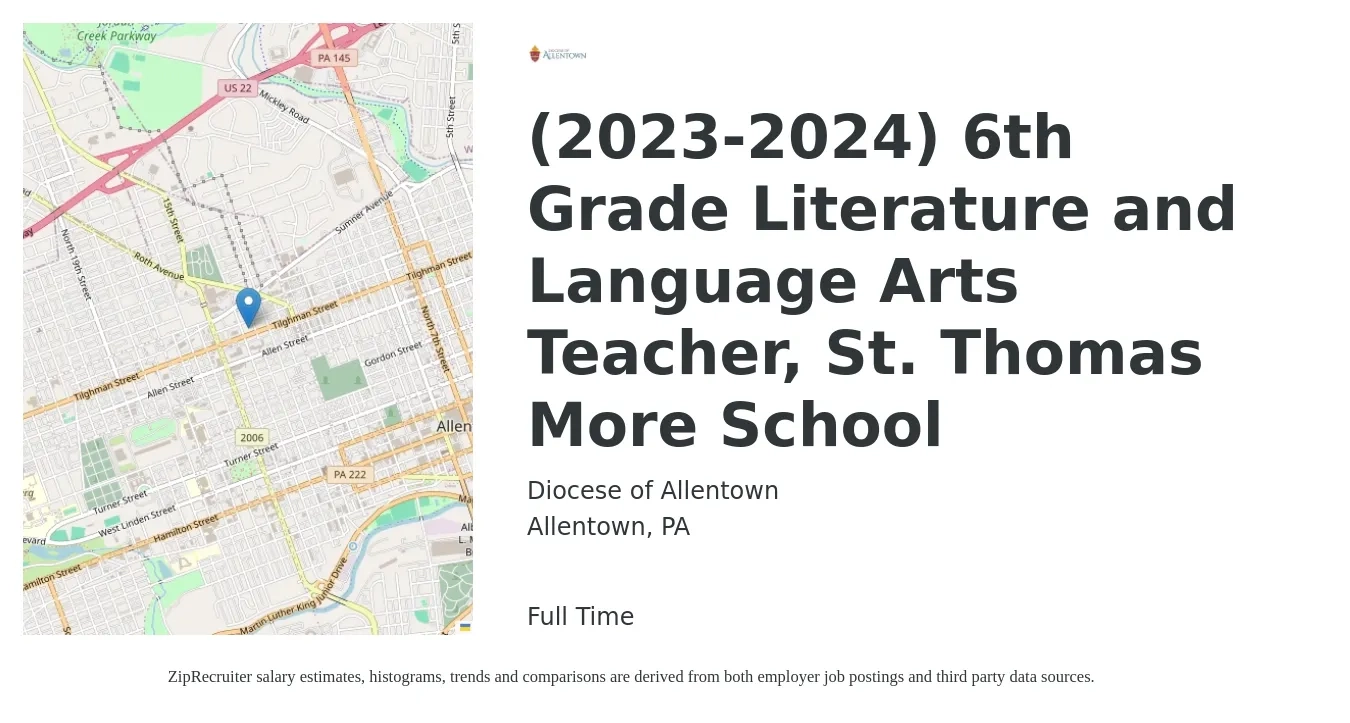 Diocese of Allentown job posting for a (2023-2024) 6th Grade Literature and Language Arts Teacher, St. Thomas More School in Allentown, PA with a salary of $45,600 to $60,400 Yearly with a map of Allentown location.