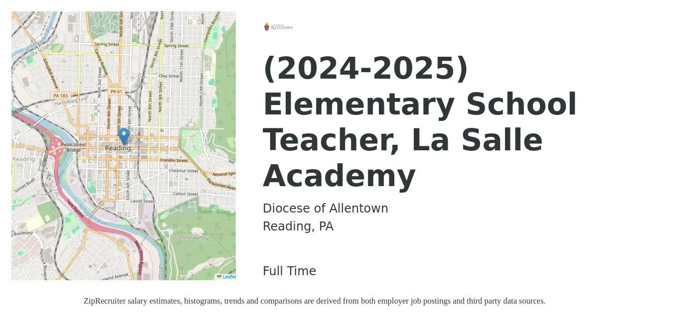 Diocese of Allentown job posting for a (2024-2025) Elementary School Teacher, La Salle Academy in Reading, PA with a salary of $42,700 to $57,600 Yearly with a map of Reading location.