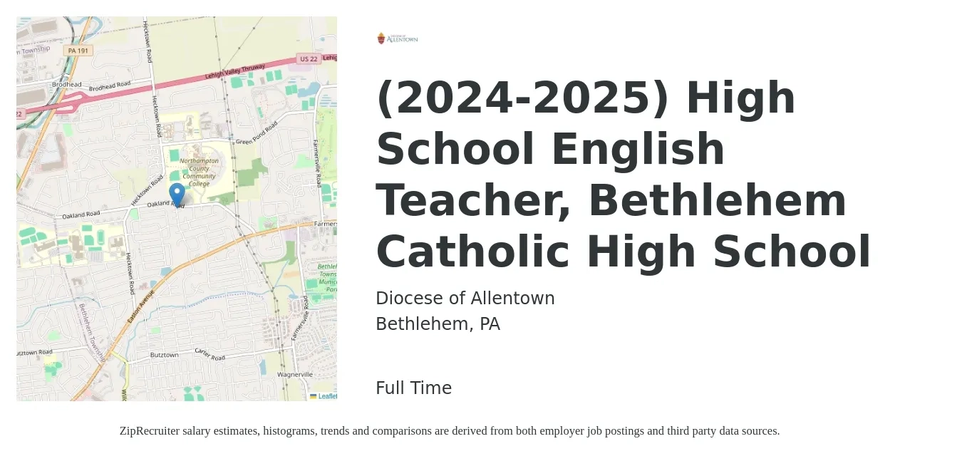 Diocese of Allentown job posting for a (2024-2025) High School English Teacher, Bethlehem Catholic High School in Bethlehem, PA with a salary of $46,400 to $60,300 Yearly with a map of Bethlehem location.