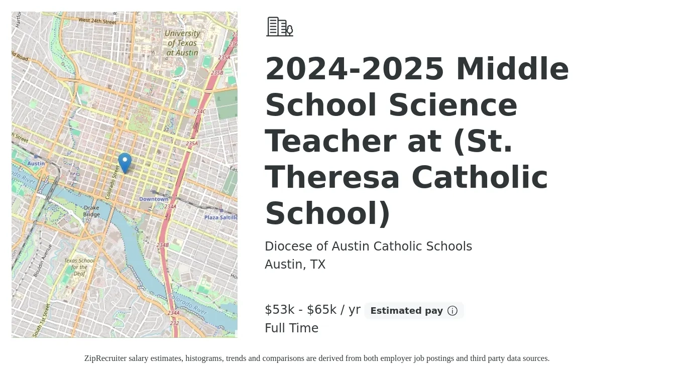 Diocese of Austin Catholic Schools job posting for a 2024-2025 Middle School Science Teacher at (St. Theresa Catholic School) in Austin, TX with a salary of $53,000 to $65,000 Yearly with a map of Austin location.