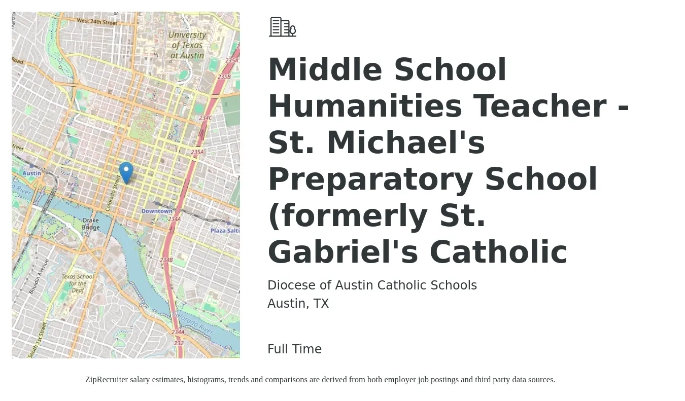 Diocese of Austin Catholic Schools job posting for a Middle School Humanities Teacher -St. Michael's Preparatory School (formerly St. Gabriel's Catholic in Austin, TX with a salary of $48,600 to $58,000 Yearly with a map of Austin location.