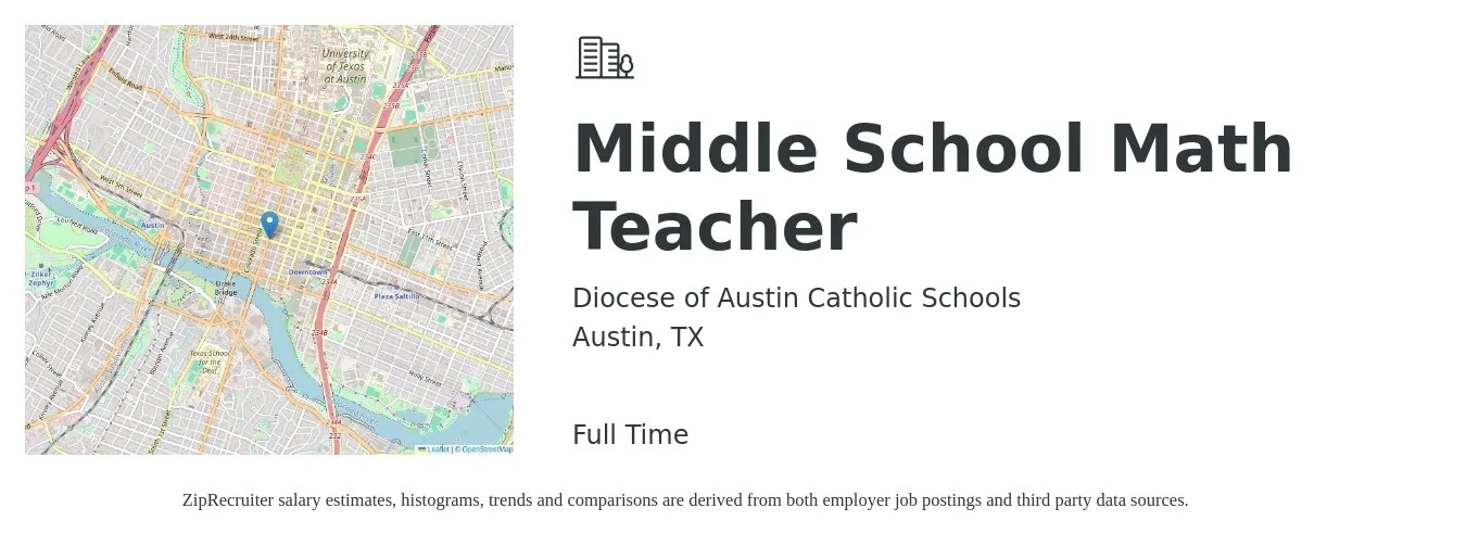 Diocese of Austin Catholic Schools job posting for a Middle School Math Teacher in Austin, TX with a salary of $45,500 to $59,100 Yearly with a map of Austin location.