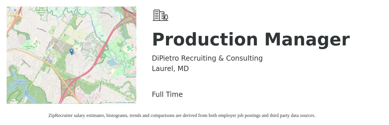 DiPietro Recruiting & Consulting job posting for a Production Manager in Laurel, MD with a salary of $55,500 to $79,800 Yearly with a map of Laurel location.