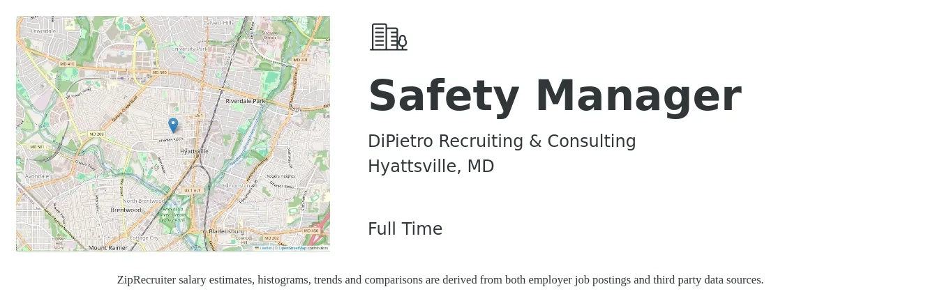 DiPietro Recruiting & Consulting job posting for a Safety Manager in Hyattsville, MD with a salary of $65,700 to $102,700 Yearly with a map of Hyattsville location.
