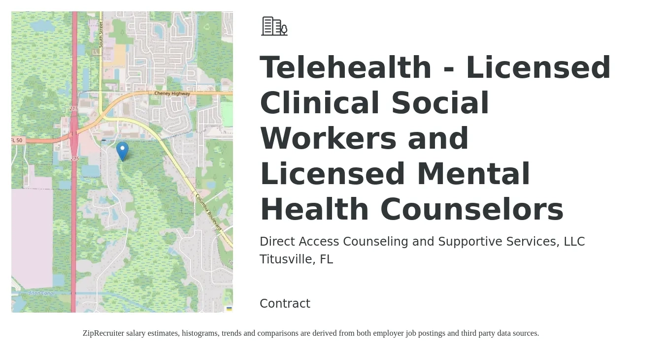 Direct Access Counseling and Supportive Services, LLC job posting for a Telehealth - Licensed Clinical Social Workers and Licensed Mental Health Counselors in Titusville, FL with a salary of $55,900 to $90,100 Yearly with a map of Titusville location.