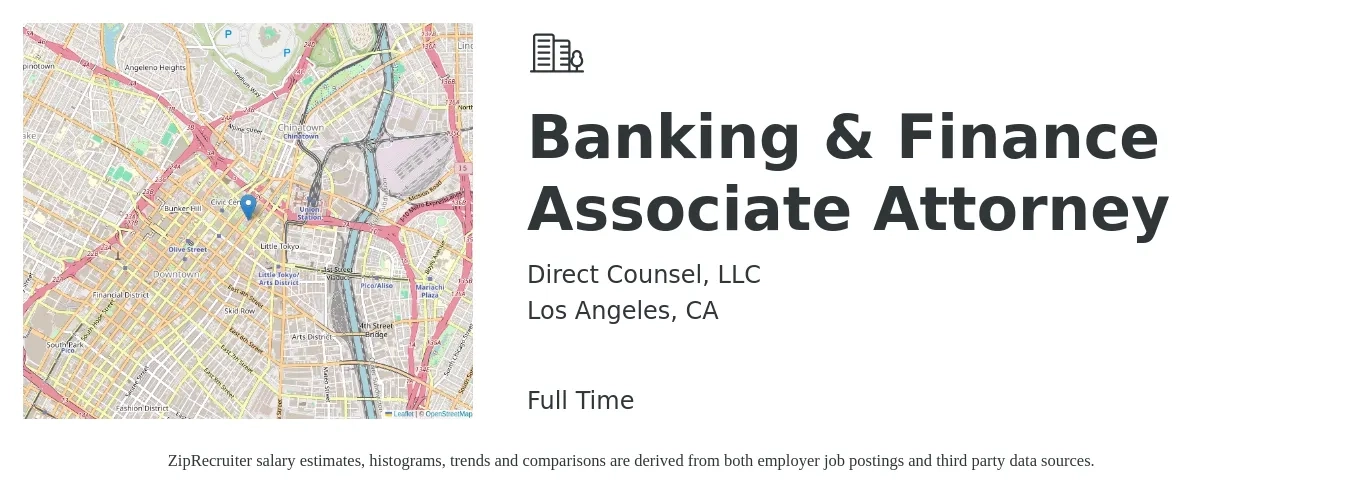 Direct Counsel, LLC job posting for a Banking & Finance Associate Attorney in Los Angeles, CA with a salary of $160,000 to $200,000 Yearly with a map of Los Angeles location.